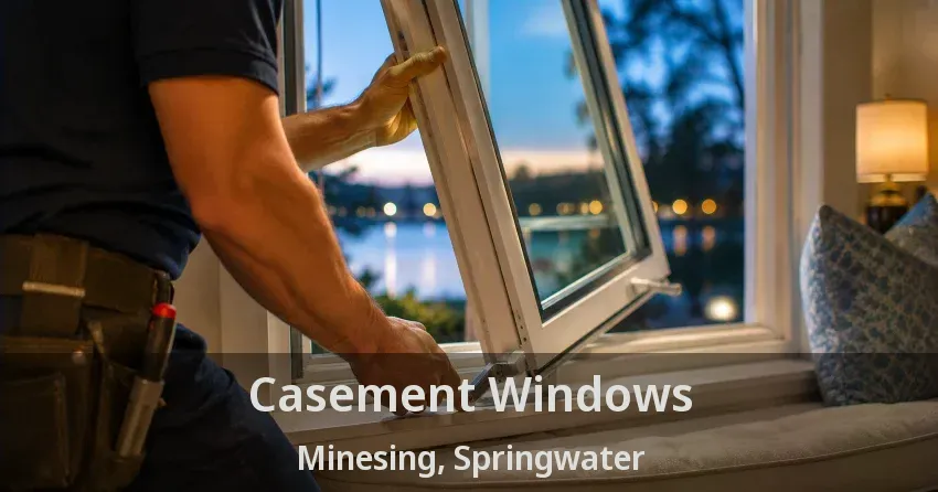 Casement Windows Minesing, Springwater - ON