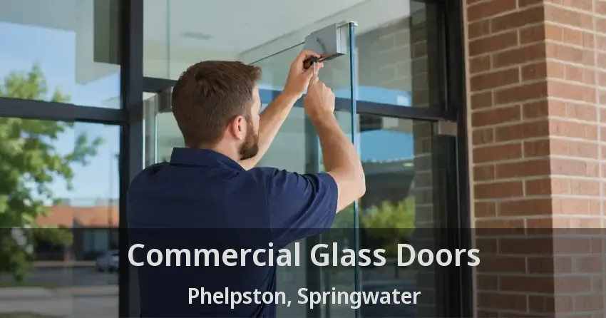 Commercial Glass Doors Phelpston, Springwater - ON