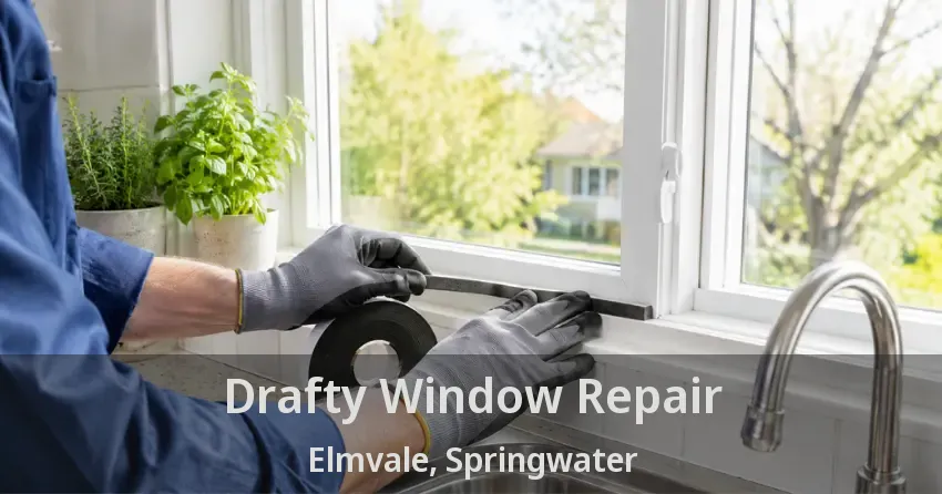 Drafty Window Repair Elmvale, Springwater - ON