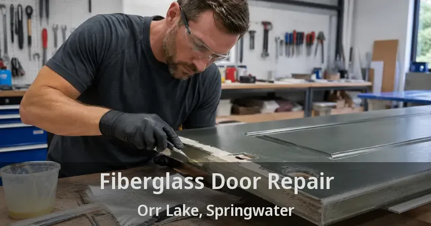 Fiberglass Door Repair Orr Lake, Springwater - ON