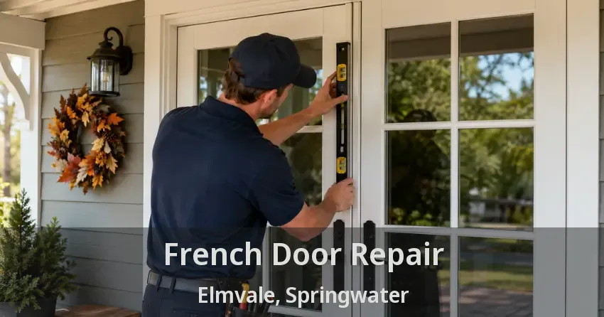 French Door Repair Elmvale, Springwater - ON