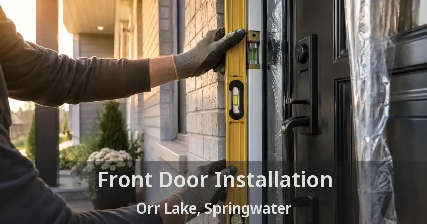 Front Door Installation Orr Lake, Springwater - ON