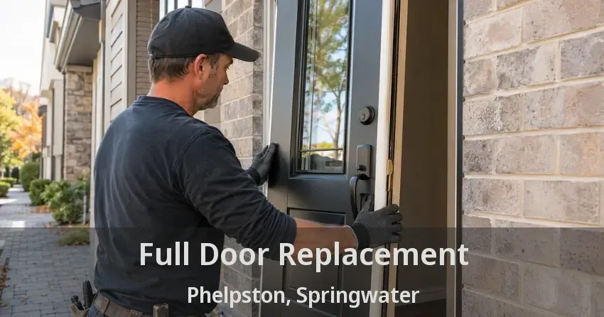 Full Door Replacement Phelpston, Springwater - ON