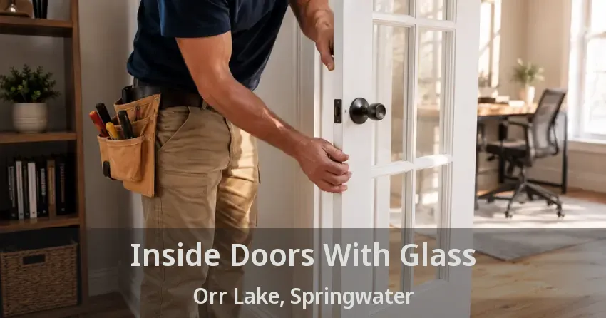 Inside Doors With Glass Orr Lake, Springwater - ON