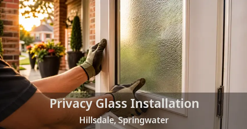 Privacy Glass Installation Hillsdale, Springwater - ON