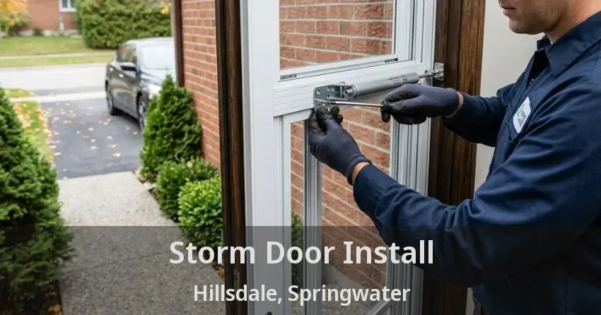 Storm Door Install Hillsdale, Springwater - ON
