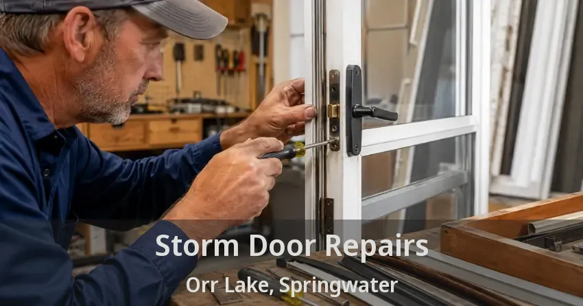 Storm Door Repairs Orr Lake, Springwater - ON