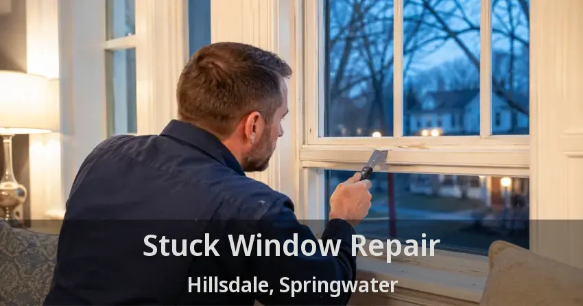 Stuck Window Repair Hillsdale, Springwater - ON