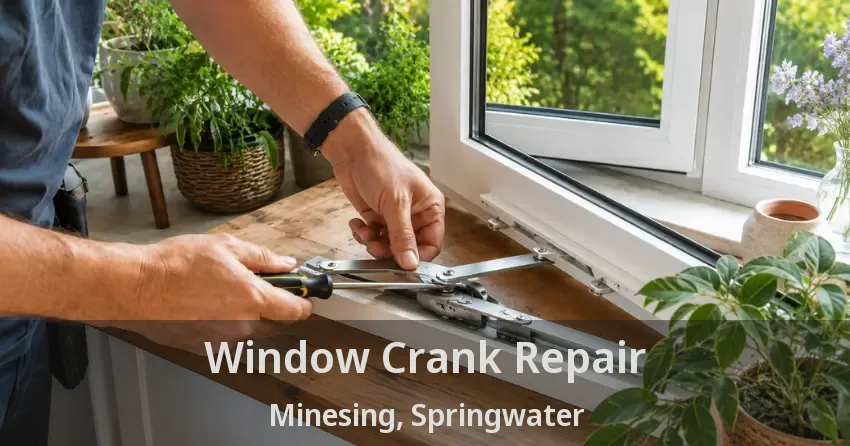 Window Crank Repair Minesing, Springwater - ON
